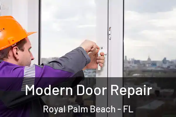 Modern Door Repair Royal Palm Beach - FL