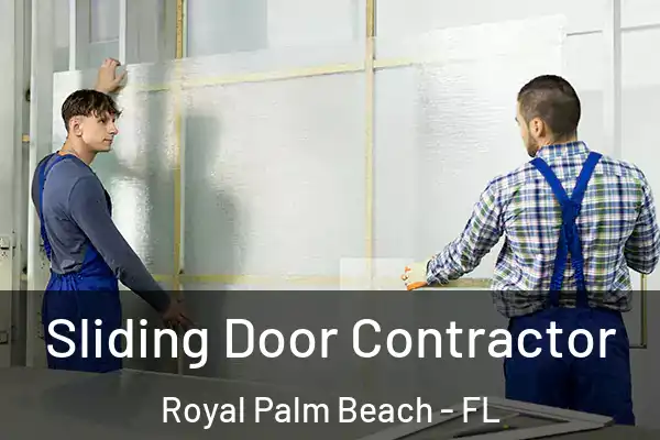  Sliding Door Contractor Royal Palm Beach - FL